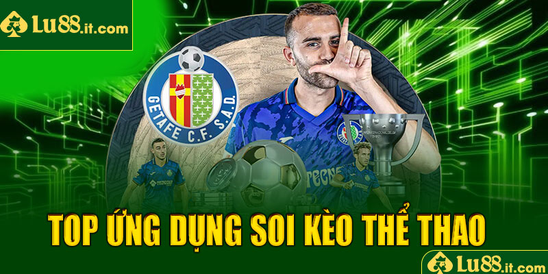 Tổng hợp một số ứng dụng soi kèo thể thao hiệu quả