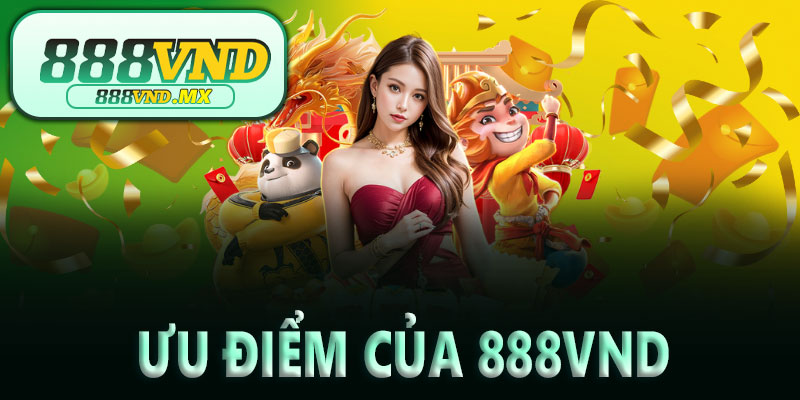 Giới thiệu 88VND – Ưu điểm làm nên giá trị của nền tảng
