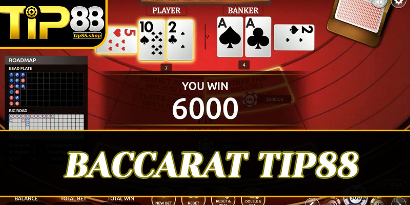 Baccarat Tip88 Có Thực Sự Đáng Chơi? Review Chi Tiết Sảnh Cược Đẳng Cấp Quý Tộc